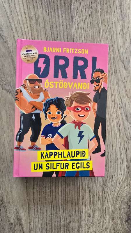 Orri Óstöðvandi - Kapphlaupið um Silfur Egils